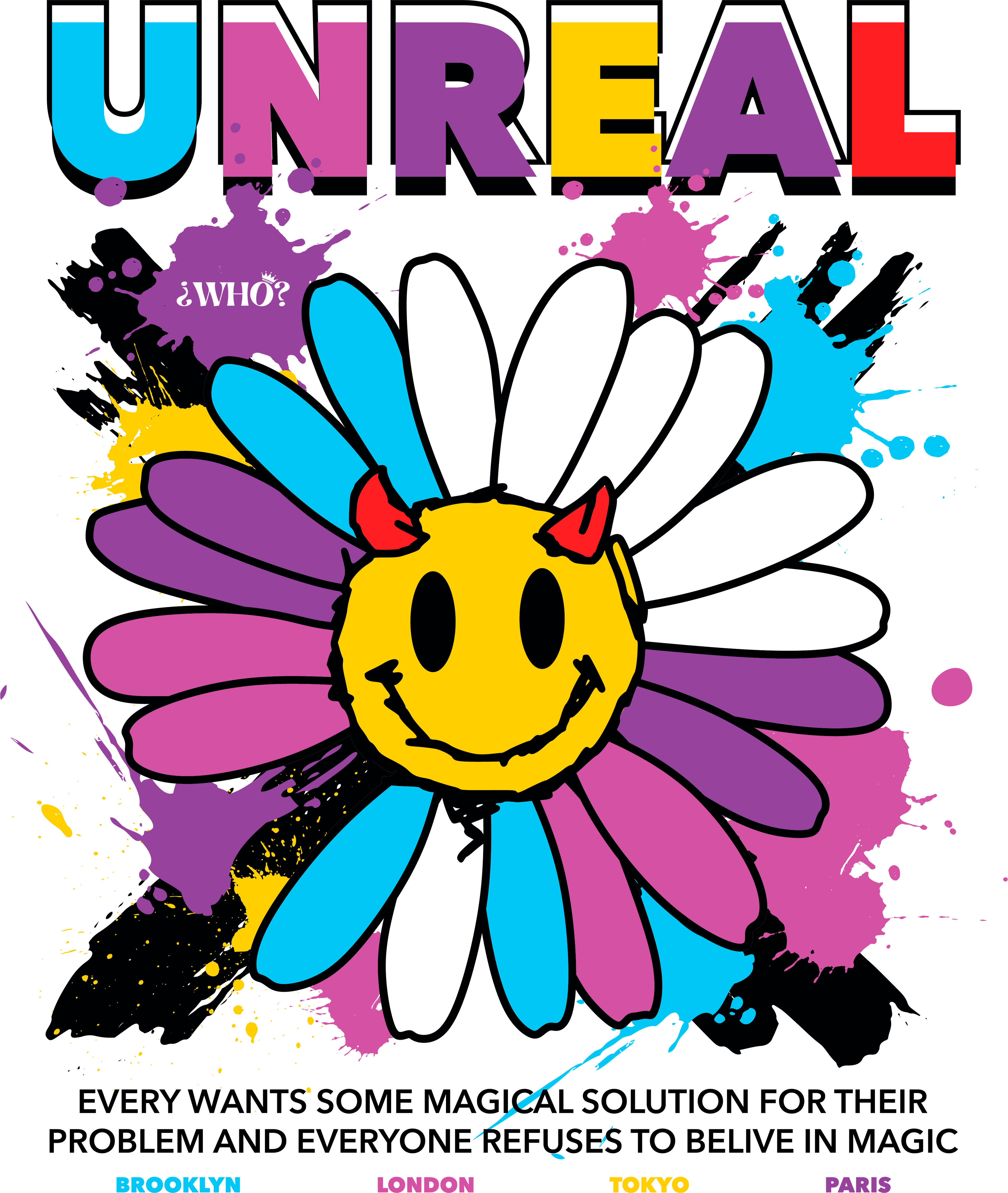 UNREAL – CAMISETA PARA CREER EN LO IMPOSIBLE (Y REÍRTE DE TODO)