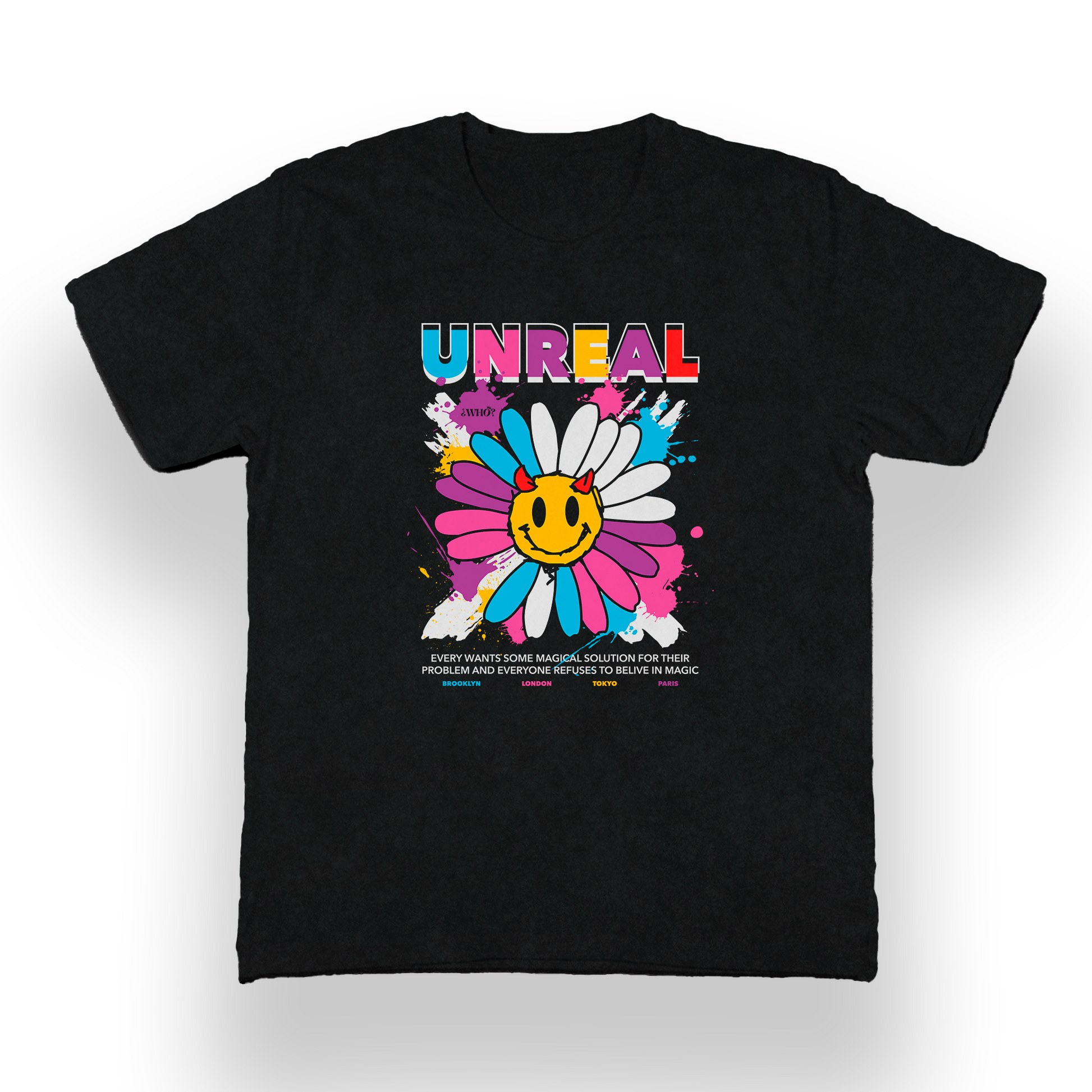 UNREAL – CAMISETA PARA CREER EN LO IMPOSIBLE (Y REÍRTE DE TODO)